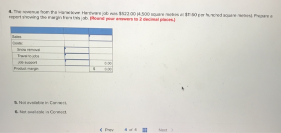 4. The revenue from the Hometown Hardware job was $522.00 (4,500 square metres at $11.60 per hundred square metres). Prepare