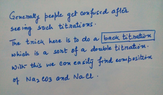 see ing such titrations The triek here is to do a back tithati-