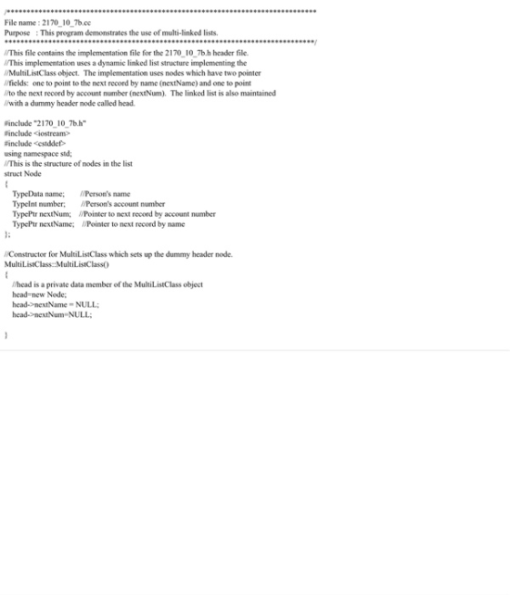 File name: 2170 107b.ee Purpose: This program demonstrates the use of multi-linked lists. //This file contains the implementa