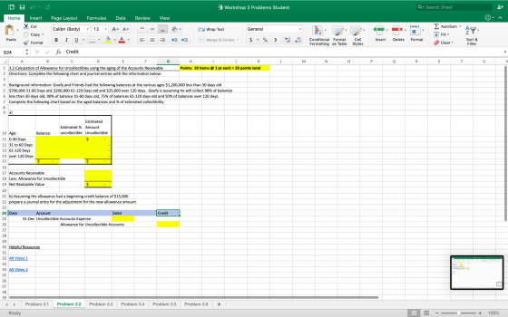 Workshop 3 Problems Student Q Search Sheet Σ AutoSum ΑΡ. Wrap Text General ** Merge & Center $ % ) . Conditional Format Form