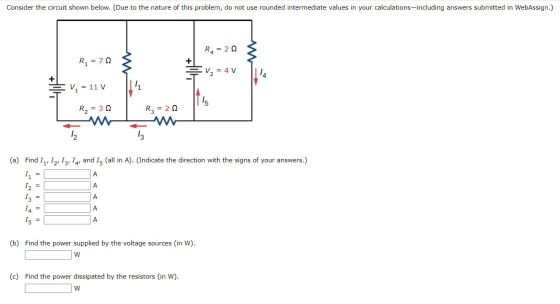 Consider the circuit shown below. (Due to the nature of this problem, do not use rounded intermediate values in your calculat