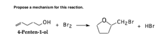 Propose a mechanism for this reaction. OH + Brz ~ CH2Br + HBr 4-Penten-1-ol