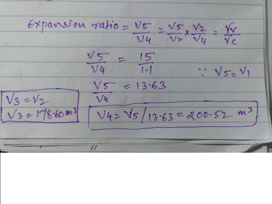 Expansion ratio = 15 = 5 x V 2 - VW us = 1 1 1 1 NS- V4 - 13.63 V5 Vu [ V3 = 1785.6 m2 v = vs / 1368 = 200.52 m3) 1/3=V2 [/3.