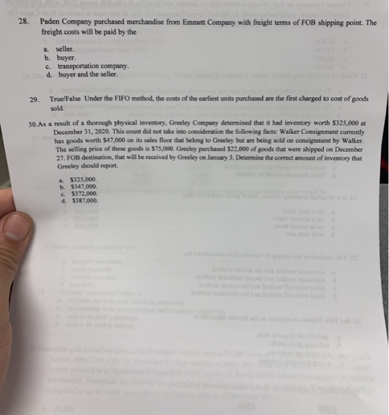 det 28. Paden Company purchased merchandise from Emmett Company with freight terms of FOB shipping point. The freight costs w