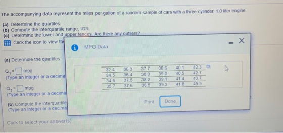The accompanying data represent the miles per gallon of a random sample of cars with a three-cylinder, 1.0 liter engine. (a)