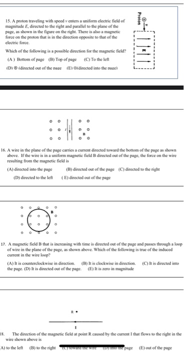 Proton 15. A proton traveling with speed venters a uniform clectric field of magnitude E, directed to the right and parallel