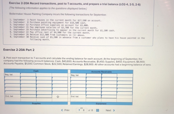 Exercise 2-20A Record transactions, post to T-accounts, and prepare a trial balance (LO2-4, 2-5, 2-6) (The following informat