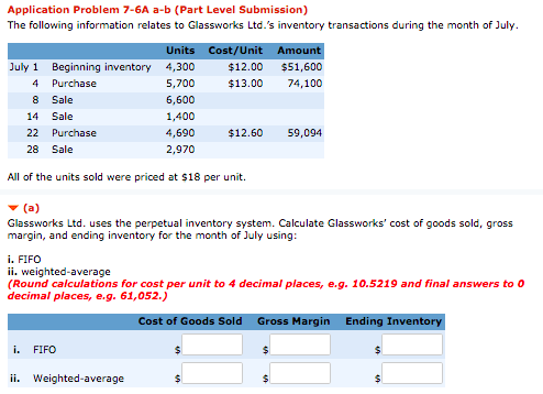 Application Problem 7-6A a-b (Part Level Submission) The following information relates to Glassworks Ltd.s inventory transac