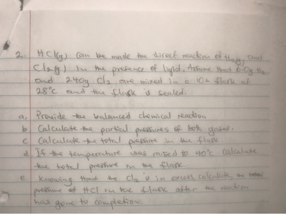 2. Holg) can be made the direct reaction of the cand clag) in the presence of light. Assume that 6.0g to and 240g cl are mixe