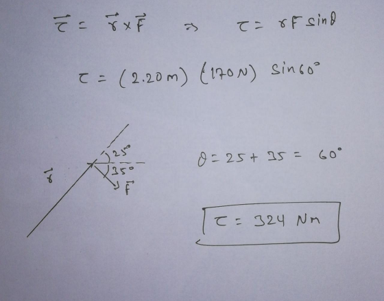 きた て た of sind = (2.20m) (1700) singoo o=25+ 35= 60° X ) 2 1° Te= 324 Nm