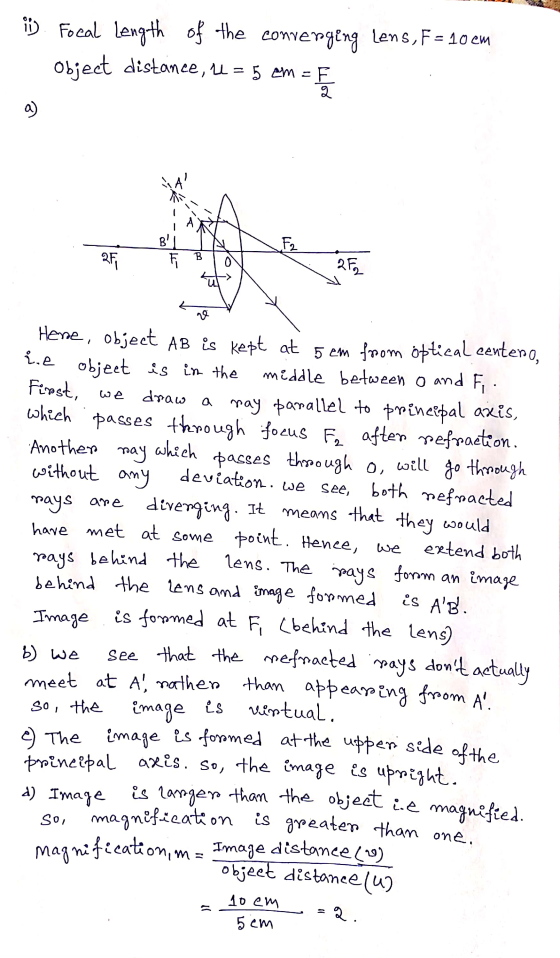 i) Focal Length of the conve nyenging lens,F=10 cm Object distance, 4 = 5 em = 5 a) B F2 B QF ud k 20 ع کیا draw will see, i