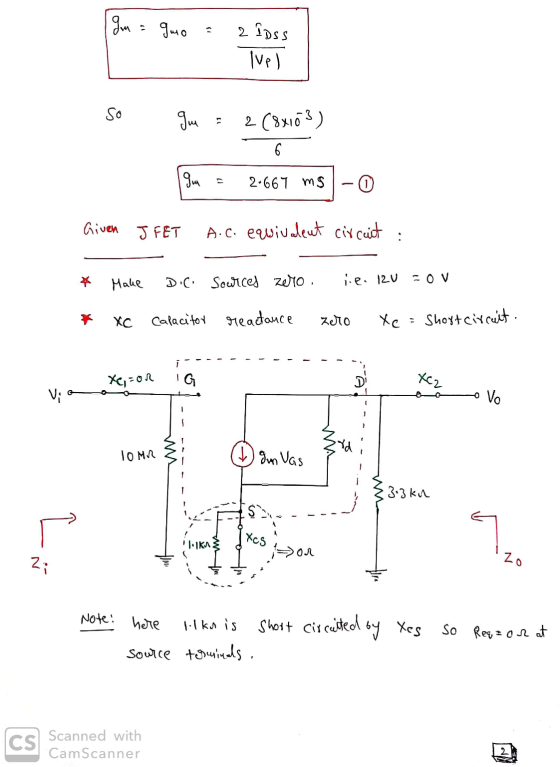 Jun gmo 2 IDss Ivel SO ш 2 (8x163) 6 Im - 2.667 ms -0 Given J FET A.C. equivalent circuit * Make Dic Sources zero i.e. 12u -o