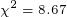 \tiny \chi^2=8.67