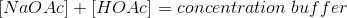 NaÓAc]+[H04c concentration buffer
