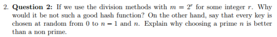 If we use the division methods with m = 2^r for so