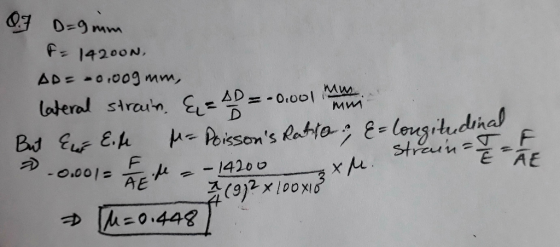 D Of D=9um F: 14200N, AD= -0.009 mm, lateral strain. E= AD = -0.001 mu to But Ewe El M= Poissons Ratio, E= longitudinal -0.