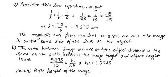 on, un f o -2515 ㄱ5 一9.375 cm 2 b) The va-tio between een the image heigus and oject haght Hen e 9,375 hi 15-2 :) hi-15625 rehi 以