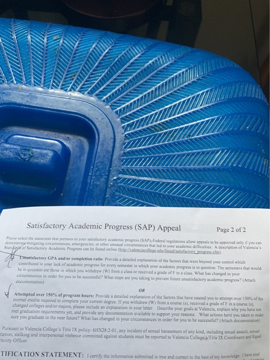t Satisfactory Academic Progress (SAP) Appeal Page 2 of 2 Plcase select the stasement that pertains to your satisfactory acad