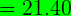 \large = 21.40