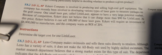 Sve cusung particularly helpful in deciding whether to produce a given product? Compute targe 1.0.2 (LO 1), AP Eckert Company