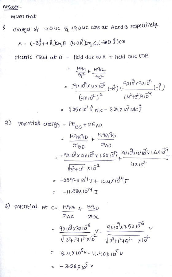 Given thc止 changes ot -Hou 9ouc ooe at Aand 8 respectively cro Fcutic field atD -ficld due to A Held due toB 9122 2) pot(ntial energy PEBD t PEA0 11.58 ゴAC Mpc 3쥐라(2x10