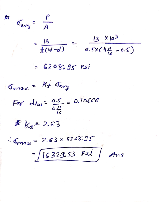 13 x 103 13 #w-d) 0.5%(44 -0.5) = 6208.95 psi OGGG max = Ki Targ For diw= · € K* 2.63 Amex = 2,63% 6208.95, = (16329.53 psd ]