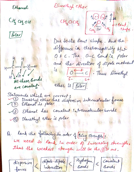 Ethanol Dimethyl ether CHOCH CH, CALOH Tholar] Porting them Rent ghaße, Due to the Bent shape. And the li difference in elect