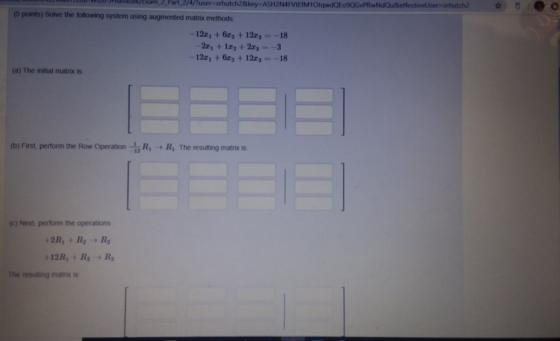 W20 oubam Part 2/4/lusershutch2&key ASH2NAPVIEM1OtqwdE9OGPRwNdueffectiveUsershutch (5 points) Solve the following system usin
