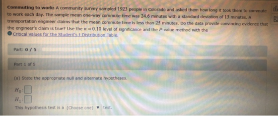 ol Commuting to work: A community survey sampled 1923 people in Colorado and asked them how long it took them to commute to w