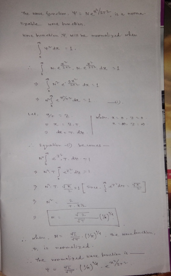 2/2T2 function, 4 = Net is a norma. The wave lizable ware function. have function y, will be normalized when trda = 1. : 3 Ni
