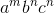 a^{m}b^{n}c^{n}