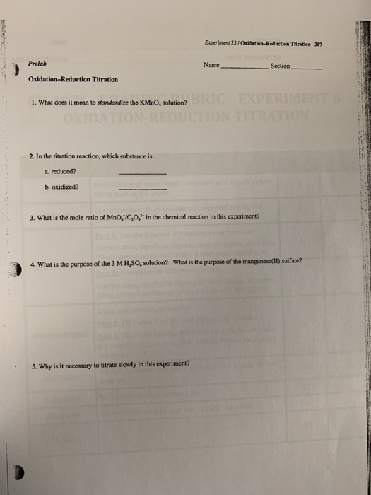 Experiment 23/ Oxidation-Reduction TiHration 207 Prelab Name Section Oxidation-Reduction Titration I. What does it mean to st