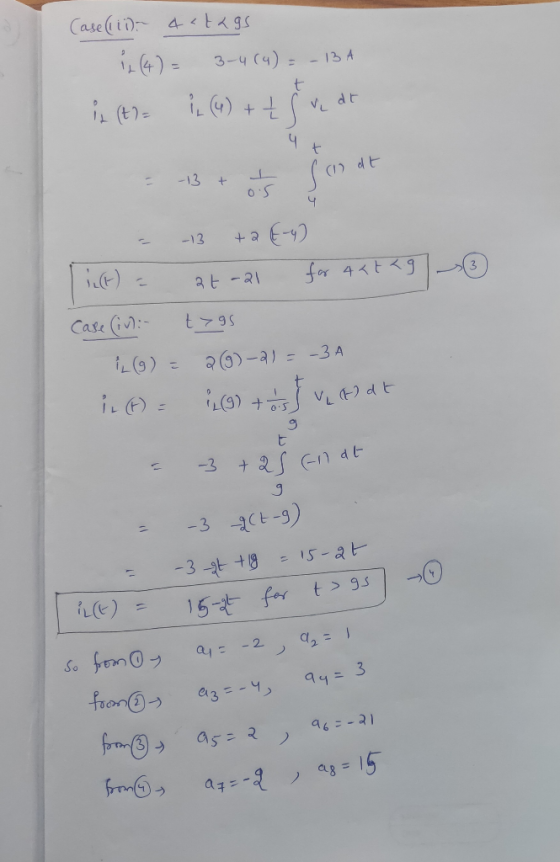 Case (11) 4 <tags il (4)= 3-4 (4) = -13 A if (t)= { (4) + + 5 vedt 13 + + ((2 ot ② - -13 ta (4) Liet) = at-21 for 4 at <9] Ca