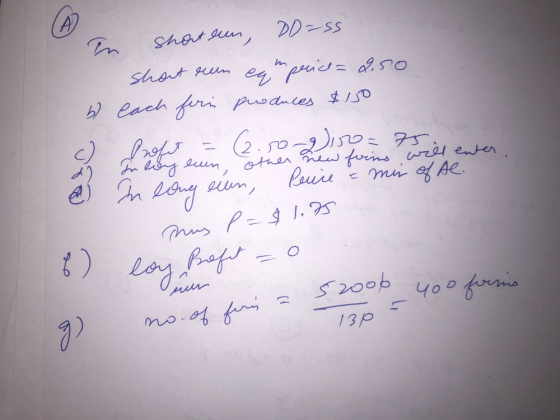 In sharteen, DD=55 shartreun eq peid=2.50 b) each firin produces $150 c) Profit = (.50 2100=75 In loy leen, other new foins w