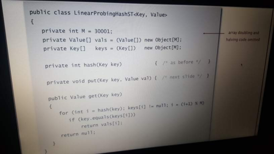 public class Linear ProbingHashST<Key, Value> private int M = 30001; private Value [] vals = (Value[]) new Object[M]: private