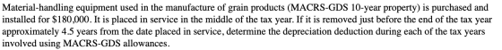 Material-handling equipment used in the manufacture of grain products (MACRS-GDS 10-year property) is purchased and installed
