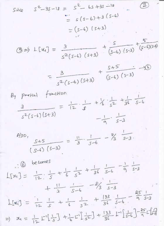 Sing s-3-18 = s_ 6s +2 -18 . = s (s-6+2 (sl) | - (sk) (+3) ⑤) Lax] = 3 - s²(sk) (st3) - (S-6) (-3) (-)(3) TT + s 5+5 + (-) (5