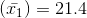(\bar{x_{1}})=21.4