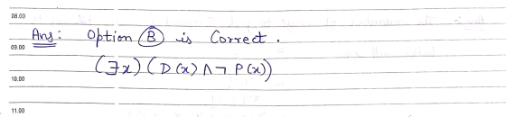 08.00 Ang: 09.00 option ® is Correct. (3x) (D (Q2 A2 P(x)) 10.00 11.00