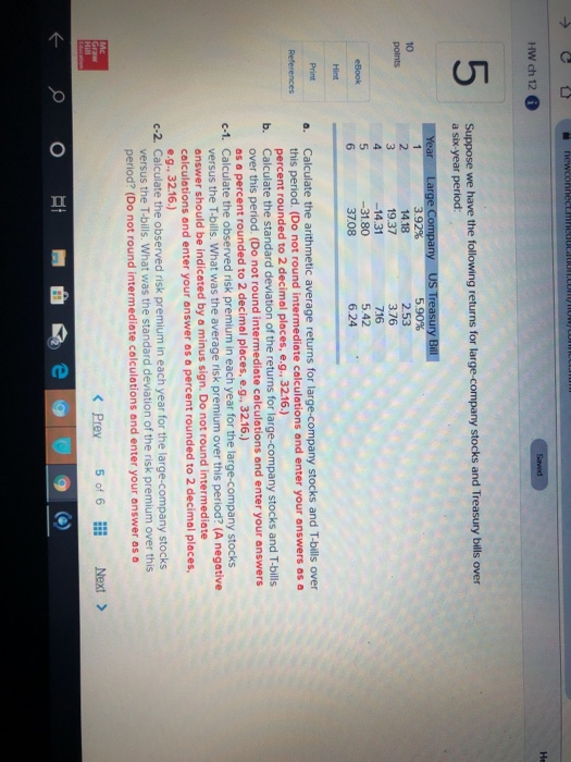 un wN II newconnect.mneuUcatn.cu IOR IICCL HW ch 12 Saved Не 5 Suppose we have the following returns for large-company stocks
