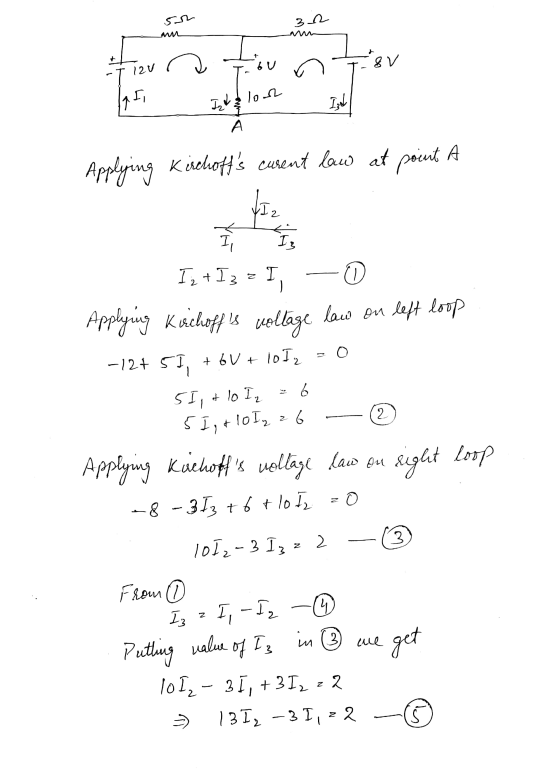 52 32 an I bu & v T 12V la I, Izt & low Izd А А Applying Kirebotts curent law at pocut Iz 2 { YHT Is 12 +13 = T) Applying Ki
