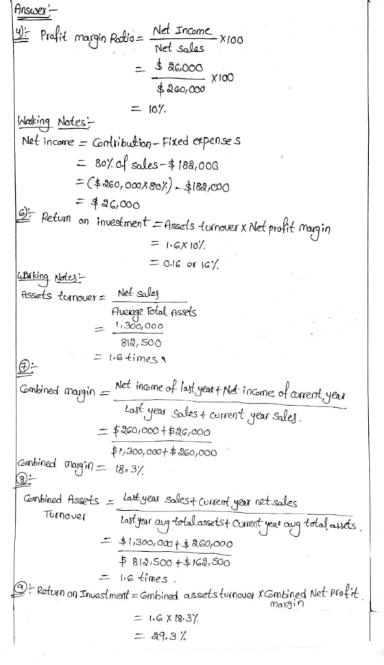 - X100 Answex- i profit margin Ratio - ~ Net Income --X100 Net sales - $ 26,000 $200,000 = 10%. Working Notes: Net income =