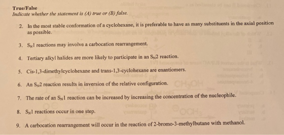 True/False Indicate whether the statement is (A) true or (B) false. In the most stable conformation of a cyclohexane, it is p