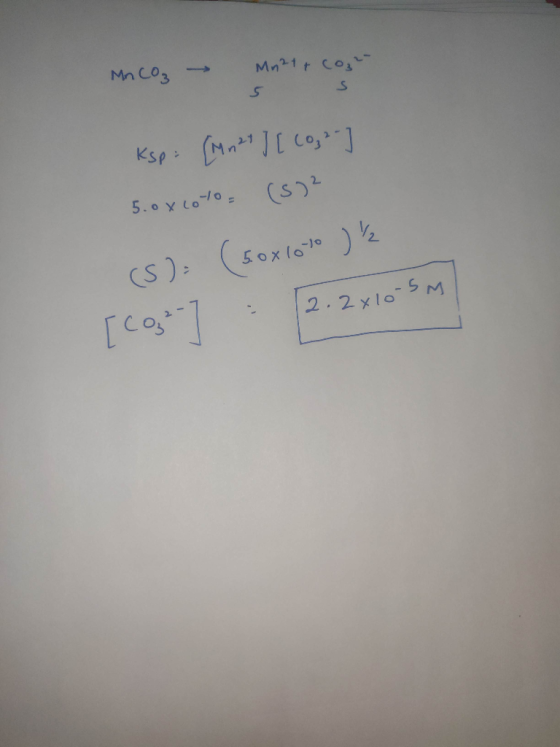 Mn Co3 Mn21t cos Ksp (S)2 5.oxLo0 5oxlo02 CS): 2 x lo 5 M 2.