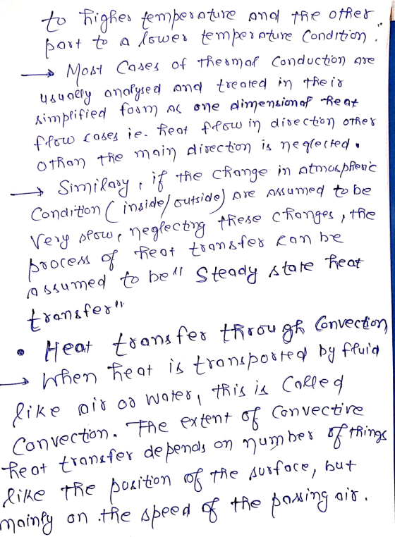 to highes temperature and the other port to a lower temperature Condition most cases of theam of Conduction are usually analy