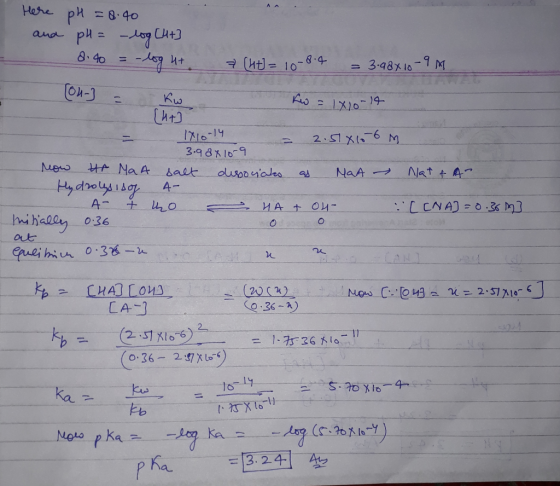 Here and pH = 8.40 pH = -log [4+] 8.40 = -log 4+ (ht=10-8.4 = 3-98410 -7M. [04-] = kw Kw = 1810-14 [ht] 1710-14 = 2.51x10-6 M