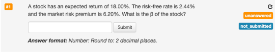 A stock has an expected return of 18.00%. The risk-free rate is 2.44% and the market risk premium is 6.20%. What is the ß of