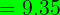 \large = 9.35