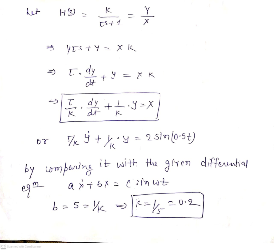het H(S) IC Y = IS +1 in YTS + y = xk M [idy + y = xk dt T dy dt +Liy=X K ý t Tk 07 2 slando:51) ty by comparing it with the