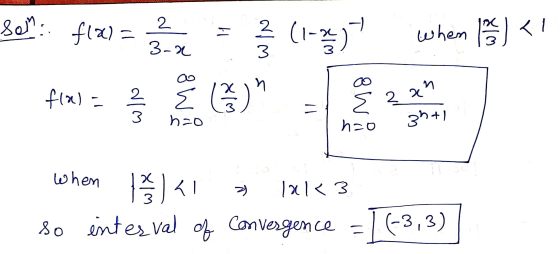 Som: f(x) = = (1-2y) when 1) <! flal = h = 0 Zan - 3241 ho when <i » 1813 so intes val of convergence = 1 6-3,3)